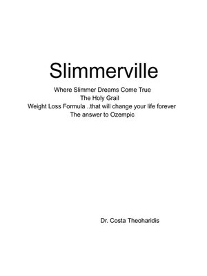 cover image of Slimmerville ..The Holy Grail Weight Loss Formula